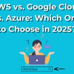 AWS vs. Google Cloud vs. Azure: Which One to Choose in 2025?