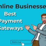Best Payment Gateways for Online Businesses