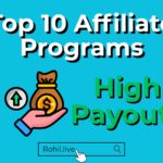 Top 10 Affiliate Programs with High Payouts